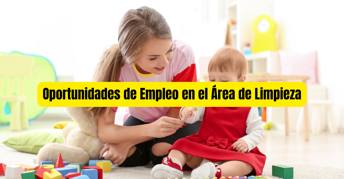 Oportunidades de Empleo para Niñeras